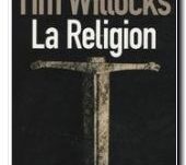 la religion, de Tim Willocks