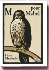 M pour Mabel, de Helen MACDONALD