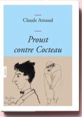 Proust contre Cocteau