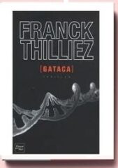 franck thilliez gataca