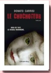 le chuchoteur, de Donato Carrisi