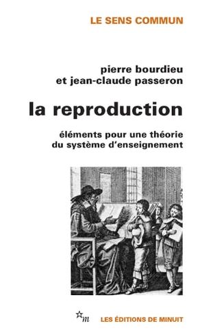 la reproduction bourdieu