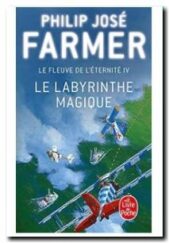 Le Fleuve de l'éternité, tome 4