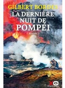 La dernière nuit de Pompéi