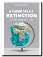 A l'aube de la 6e extinction