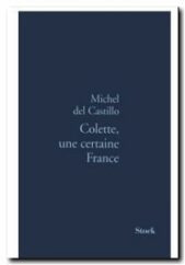 Colette, une certaine France