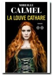 La Louve Cathare Tome 2