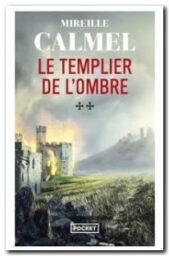 Le Templier de l'ombre - Tome 2