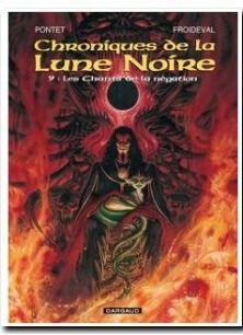 Chroniques de la Lune Noire, tome 9