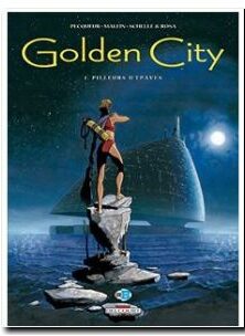 Golden City, tome 1