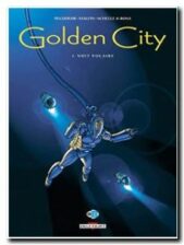 Golden City, tome 3