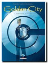 Golden City, tome 5