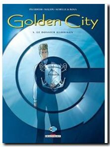 Golden City, tome 5