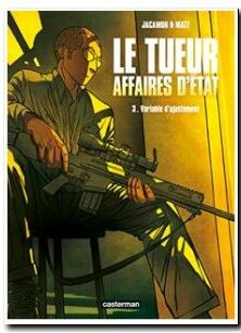 Le Tueur - Affaires d'État t3