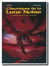 Les Chroniques de la Lune noire, tome 4