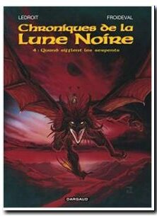 Les Chroniques de la Lune noire, tome 4