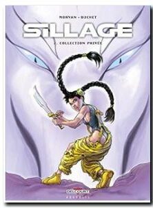 Sillage Tome 2