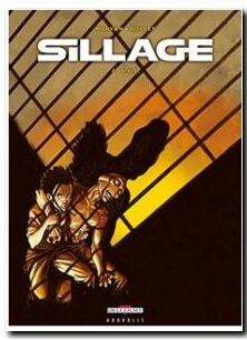 Sillage, tome 7