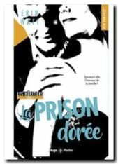 Les Héritiers Tome 3 La Prison Dorée Par Erin Watt