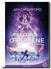 Second oekumene – Tome 2