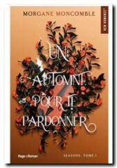 Un automne pour te pardonner