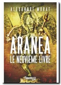 Aranea - Le Neuvième livre