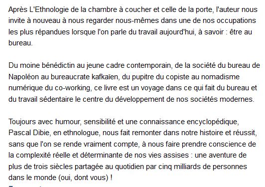 Ethnologie du bureau - Brève histoire d'une humanité assise , Pascal Dibie