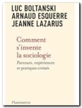 Comment s'invente la sociologie