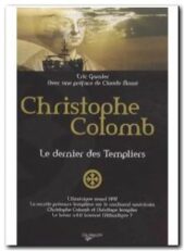 Christophe Colomb, le dernier des Templiers