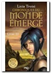 Chroniques Du Monde Émergé Tome 3