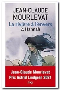 La Rivière À L'envers Tome 2