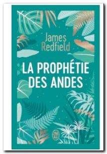 La prophétie des Andes