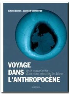 Voyage dans l'anthropocène