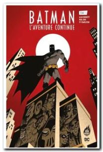 Batman L'Aventure continue ! tome 1