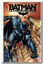 Batman, Le Chevalier Noir Tome 1