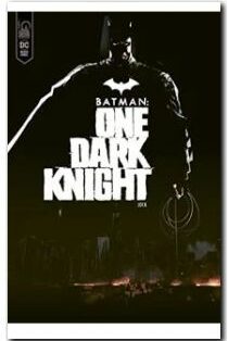 Batman One Dark Knight