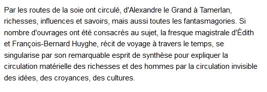 La Route de la soie Edith et François-Bernard Huyghe