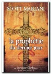 La prophétie du dernier jour