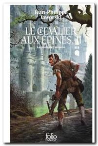 Le Chevalier Aux Épines Tome 2