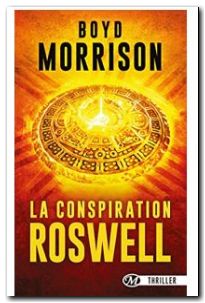 La Conspiration Roswell