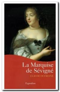 La Marquise de Sévigné