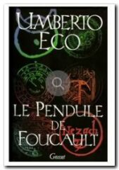 le pendule de foucault - umberto eco