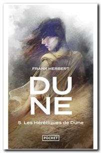 Dune, Tome 5 - Les Hérétiques de Dune